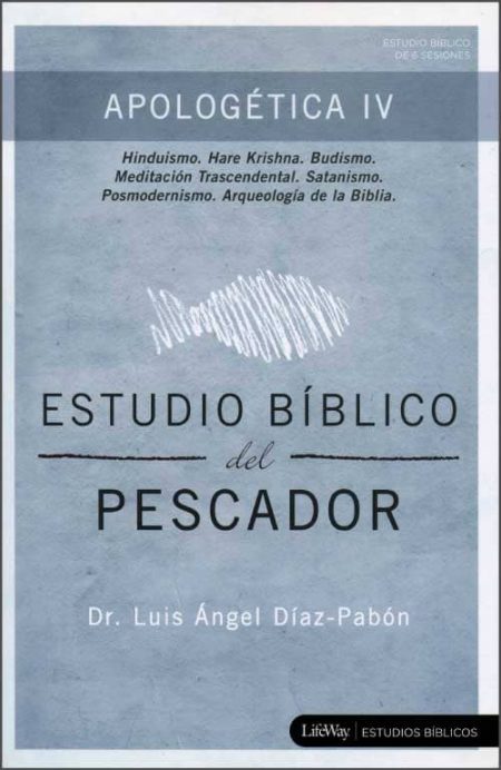 Apologética IV: Estudio Bíblico del Pescador" por Dr. Luis Ángel Díaz-Pabón, con un diseño de un pez sobre un fondo azul.