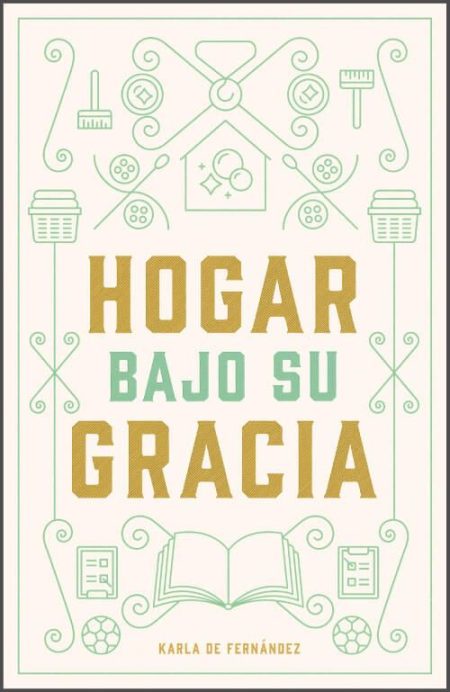 Hogar Bajo Su Gracia" con ilustraciones de utensilios domésticos y un libro abierto.