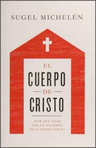 El Cuerpo De Cristo [Libro]
