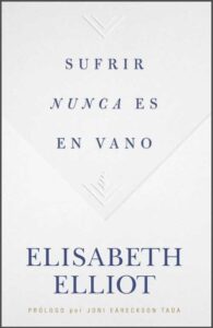 Sufrir Nunca Es En Vano [Libro]