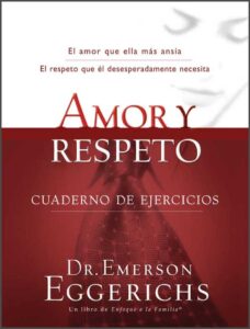 Amor y respeto cuaderno de ejercicios [Libro]