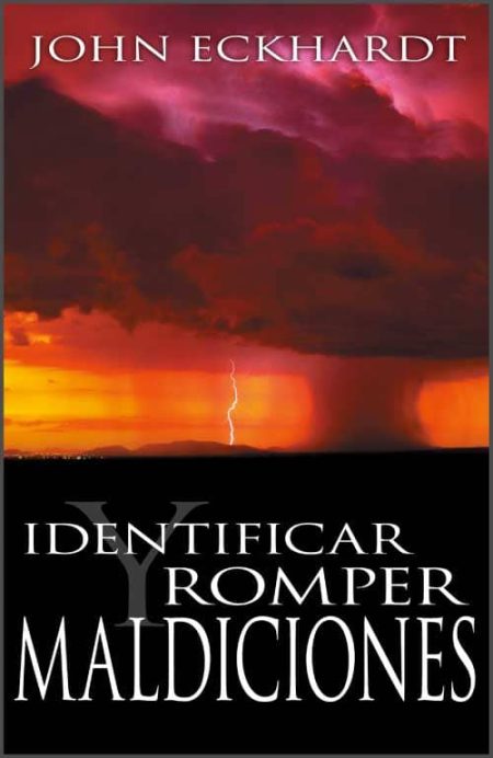 Identificar y Romper Maldiciones" de John Eckhardt, mostrando un cielo oscuro con un rayo en el horizonte.