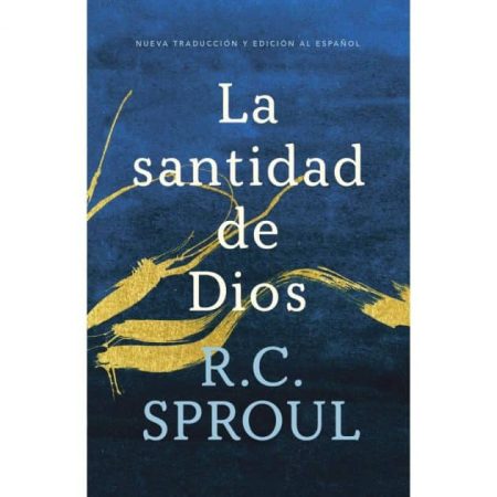 La santidad de Dios" escrito por R.C. Sproul, con fondo azul y dorado.