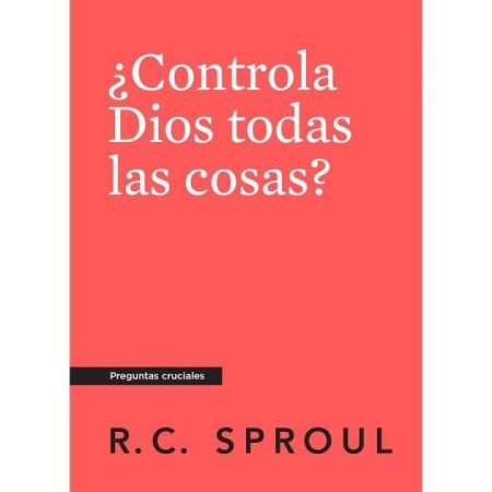 ** Portada del libro con el título "¿Controla Dios todas las cosas?" de R.C. Sproul, en fondo rojo con texto blanco.