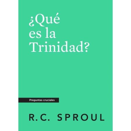 ¿Qué es la Trinidad?" por R.C. Sproul, con fondo verde y texto en blanco.