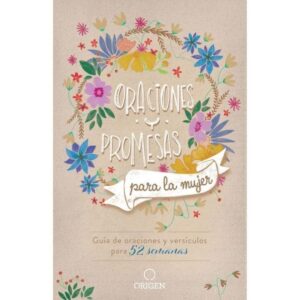 Oraciones y Promesas para la Mujer