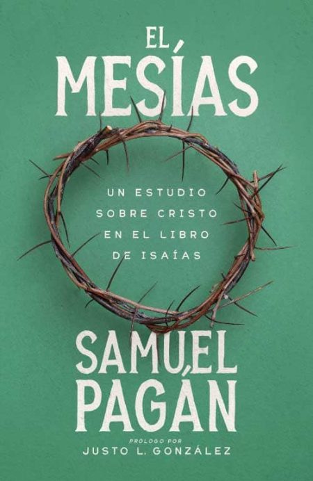 El Mesías" de Samuel Pagán, con fondo verde y una corona de espinas en el centro.