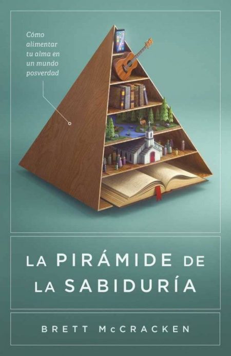La Pirámide de la Sabiduría" de Brett McCracken, mostrando una pirámide con secciones de libros y un paisaje en su interior.
