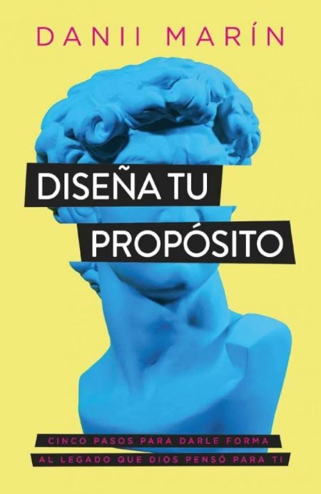 Diseña tu Propósito" de Danii Marín, presenta un busto de estatua azul sobre un fondo amarillo.