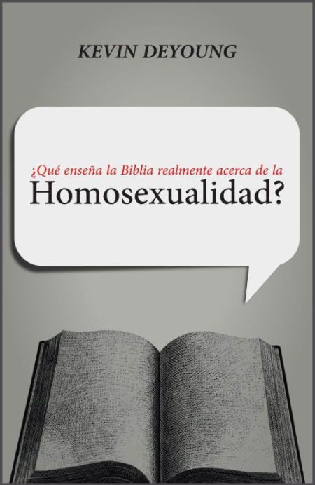 Que Enseña La Biblia Realmente Acerca De La Homosexualidad
