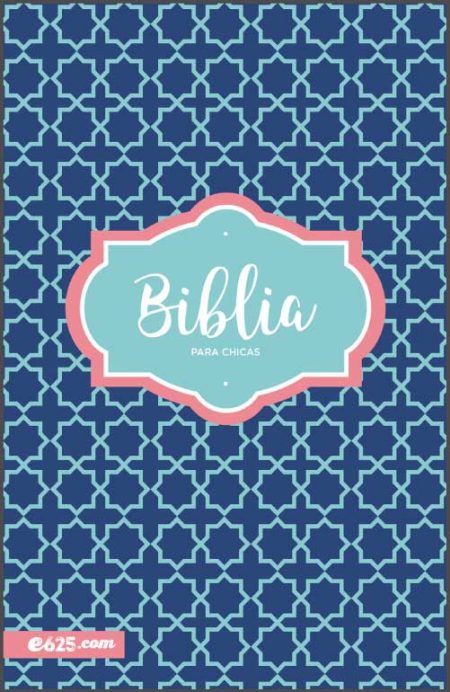 ** Portada de una Biblia para chicas con un diseño azul de patrones geométricos y un marco central con texto en blanco y rosa.