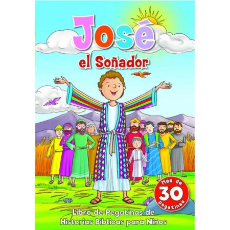 José el Soñador" con ilustraciones bíblicas para niños y más de 30 pegatinas.
