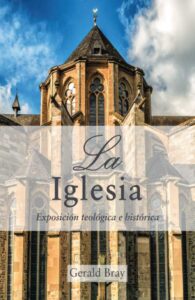 Iglesia/Exposicion Teologica E Historica