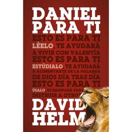 Daniel para ti" de David Helm con un fondo marrón y un león rugiendo en la esquina inferior derecha.