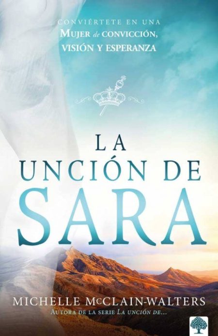 La Unción de Sara" de Michelle McClain-Walters, con fondo de montañas y cielo azul.