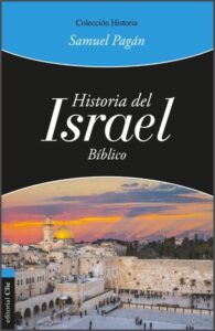 Historia Del Israel Biblico