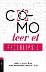 Como Leer El Apocalipsis [Libro]