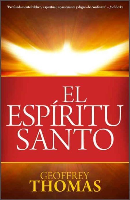El Espíritu Santo" de Geoffrey Thomas, con diseño en tonos rojos y dorados, destacando el título en letras blancas.