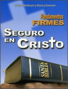 Fundamentos firmes seguro en Cristo [Cartilla]