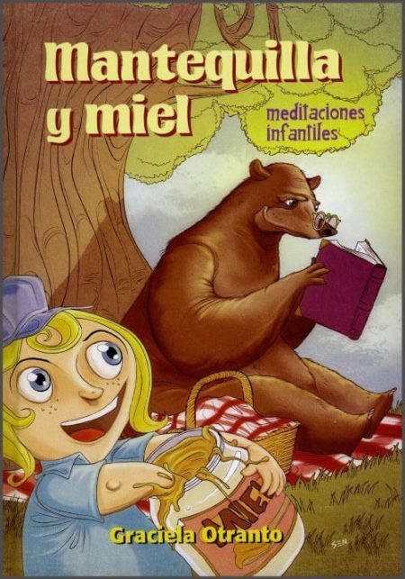 ** Ilustración de una niña y un oso bajo un árbol. La niña lleva un sombrero azul y sostiene un tarro mientras el oso lee un libro titulado "Mantequilla y miel: meditaciones infantiles". Ambos están sentados sobre una manta de picnic.