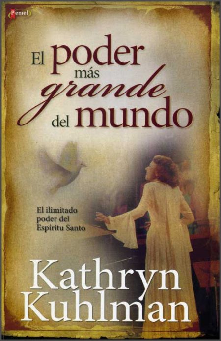 El poder más grande del mundo" por Kathryn Kuhlman, mostrando a una persona de pie con un fondo difuminado.