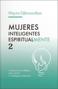 Mujeres Inteligentes Espiritualmente/Volumen 02