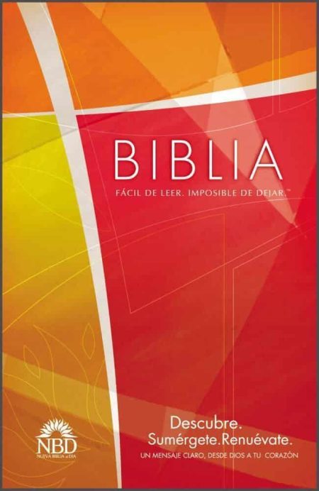 ** Portada de la Biblia NBD con diseño en tonos naranjas y rojos. Se lee "Fácil de leer, imposible de olvidar."