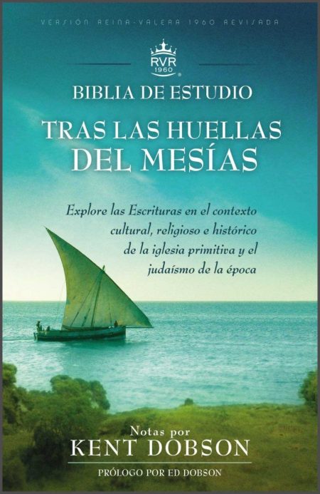 Tras las Huellas del Mesías", Biblia de estudio RVR con un velero navegando en el mar.