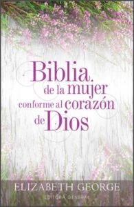 Biblia De La Mujer Conforme Al Corazon De Dios [Biblia]