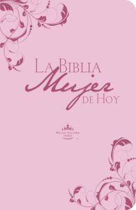 Biblia mujer de hoy [Biblia]