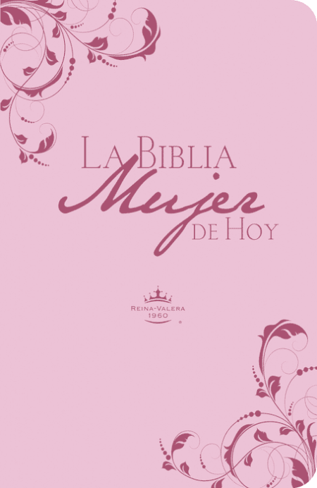 ** Portada rosa de "La Biblia de la Mujer de Hoy" con adornos florales.