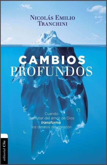 Cambios Profundos" de Nicolás Emilio Tranchini con una ilustración de un iceberg.