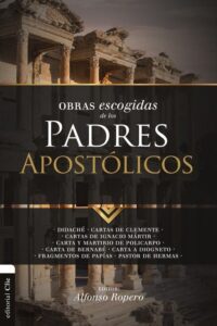 Obras Escogidas de los Padres Apostolicos [Libro]