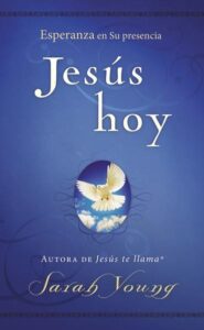 Libro – Jesus Hoy – Esperanza En Su Presencia