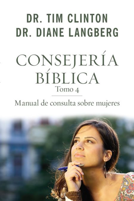 Consejería Bíblica Tomo 4" de Dr. Tim Clinton y Dr. Diane Langberg, mostrando a una mujer pensativa sosteniendo un bolígrafo.