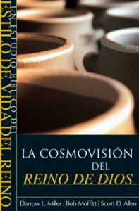 Cosmovision Del Reino De Dios
