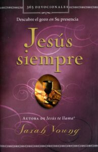 Libro – Jesús Siempre – Bolsillo Tapa Rústica – Sarah Young