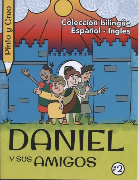 Daniel y sus Amigos" de la colección bilingüe español-inglés, mostrando a cuatro personajes frente a un castillo.