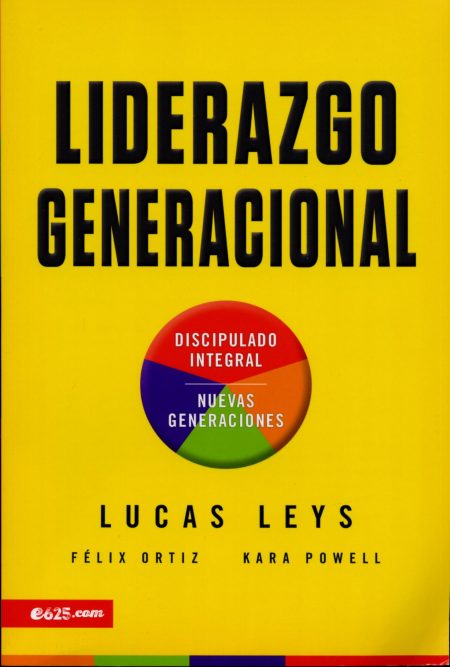 ** Portada amarilla del libro "Liderazgo Generacional" de Lucas Leys, con un círculo en el centro que incluye las palabras "Discipulado Integral" y "Nuevas Generaciones".
