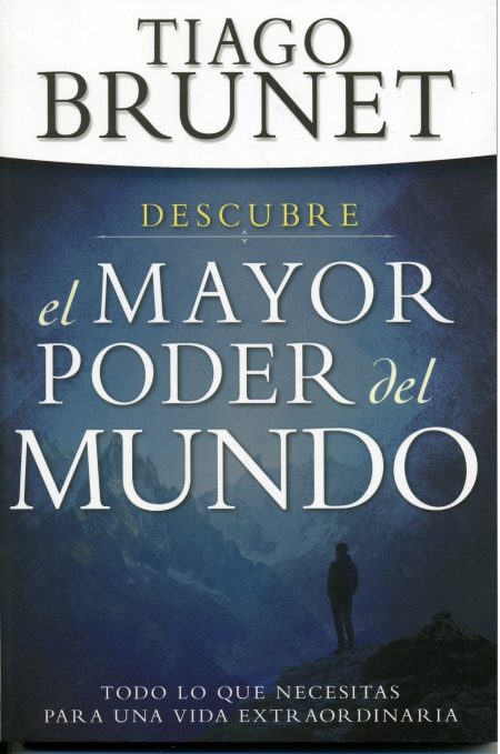 Descubre el Mayor Poder del Mundo" por Tiago Brunet, con fondo azul y una figura humana oscura en la parte inferior.