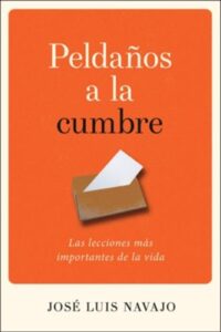 Libro – Peldaños A La Cumbre – Jose Luis Navajo – Tapa Rusti