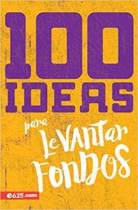 100 Ideas Para Levantar Fondos – E625 – Tr