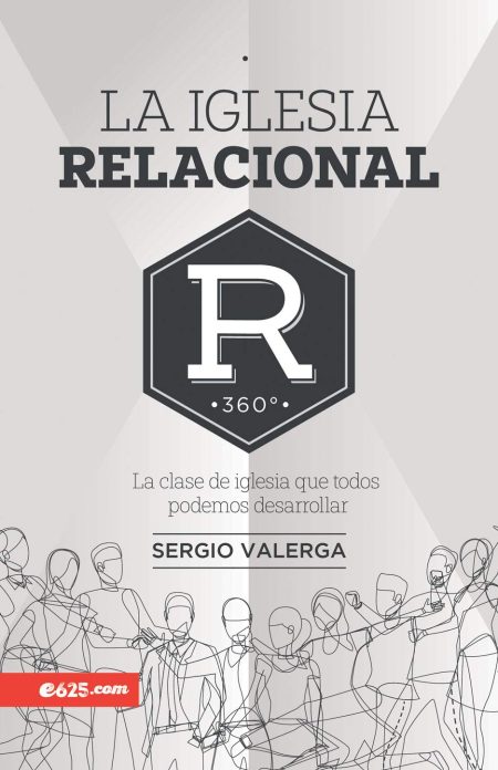 La Iglesia Relacional" de Sergio Valerga, mostrando un diseño lineal de personas en el borde inferior y un emblema hexagonal con la letra "R" en el centro.