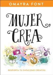 Mujer Crea – Omayra Font – Anchor – Tr