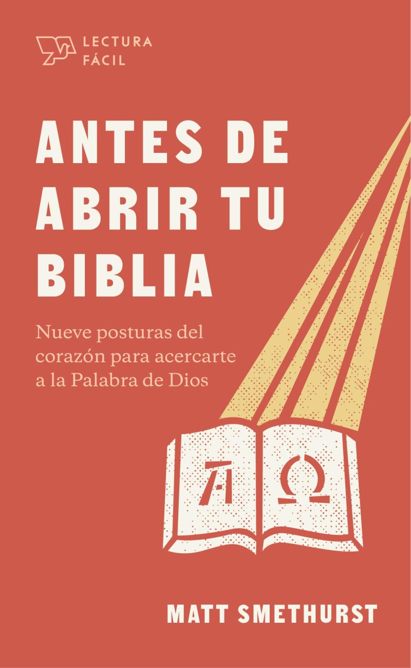 Antes de Abrir tu Biblia" de Matt Smethurst, con fondo rojo y símbolos alfa y omega.