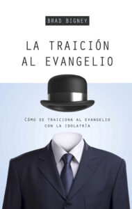 Traicion Al Evangelio