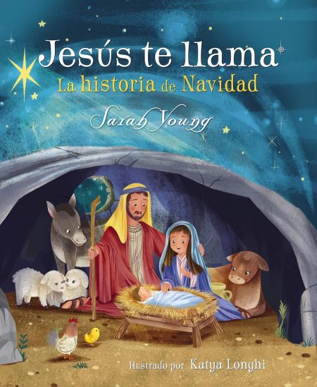 Jesús te llama: La historia de Navidad" de Sarah Young, mostrando la escena del nacimiento de Jesús en un pesebre con María, José y animales alrededor.