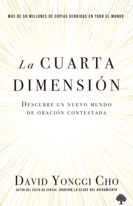 La Cuarta Dimensión" de David Yonggi Cho con fondo blanco y texto dorado.