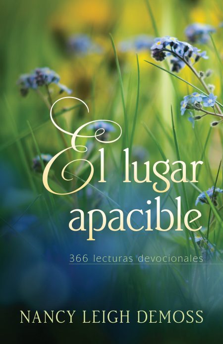 El lugar apacible" de Nancy Leigh DeMoss, con fondo de flores y el texto "366 lecturas devocionales".