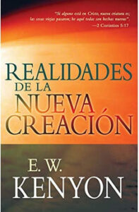 Realidades de la Nueva Creación